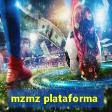 mzmz plataforma